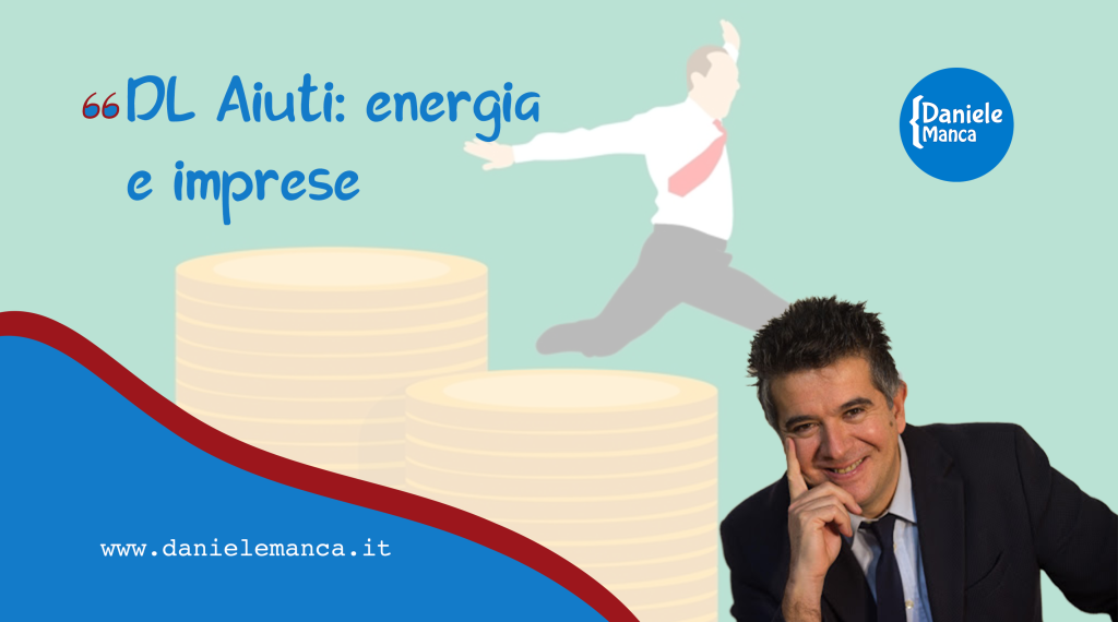 DL Aiuti: imprese e energia