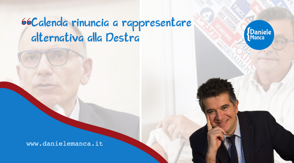 Calenda rinuncia a rappresentare alternativa alla Destra
