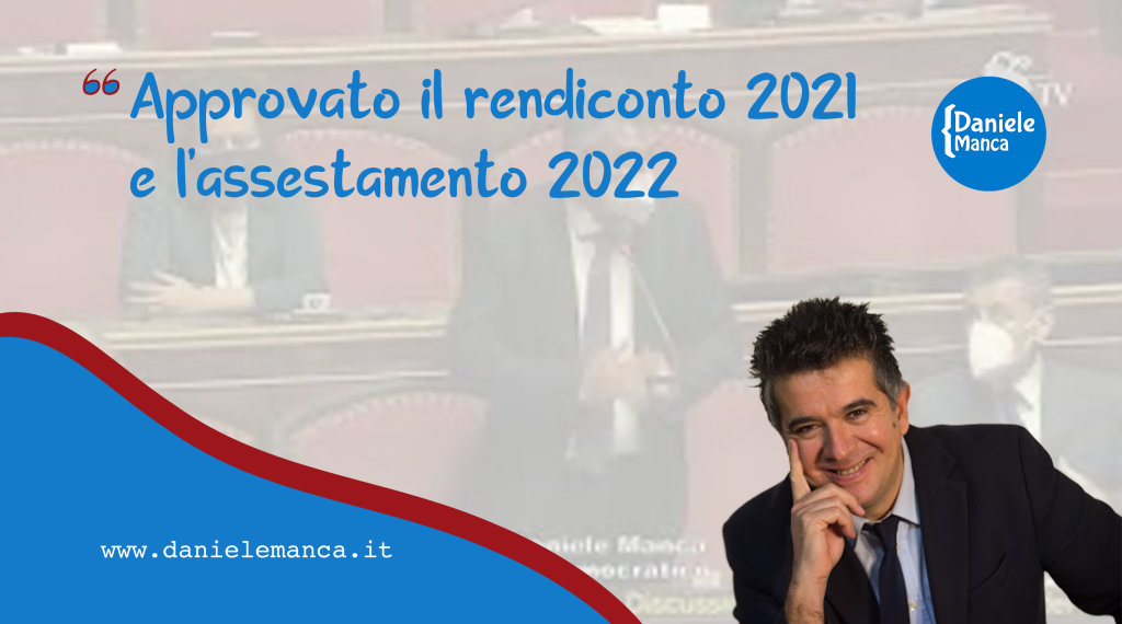 Approvato il rendiconto 2021 e l’assestamento 2022